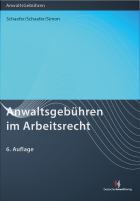 Anwaltsgebühren im Arbeitsrecht