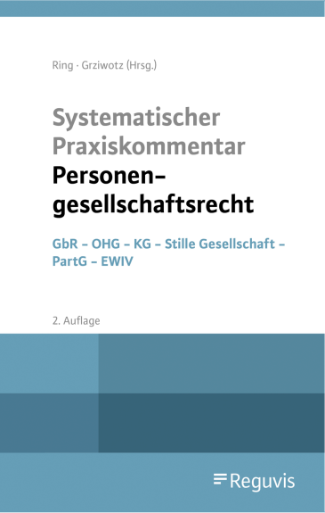  Systematischer Praxiskommentar Personengesellschaftsrecht