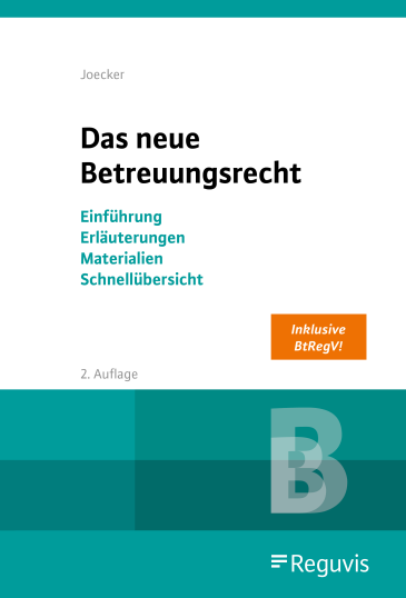  Das neue Betreuungsrecht