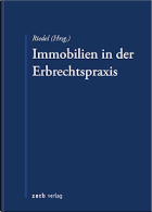 Immobilien in der Erbrechtspraxis 