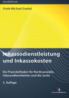 Inkassodienstleistung und Inkassokosten