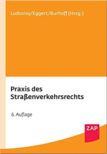  Praxis des Straßenverkehrsrechts