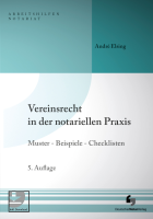 Vereinsrecht in der notariellen Praxis