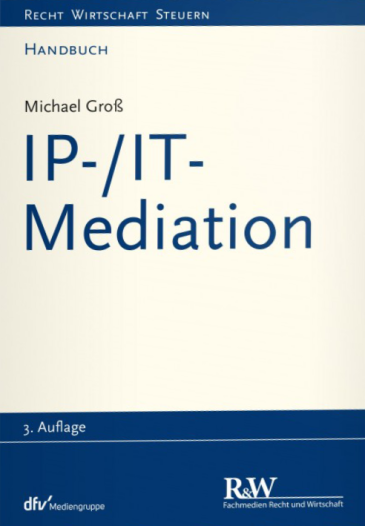  IP-/IT-Mediation