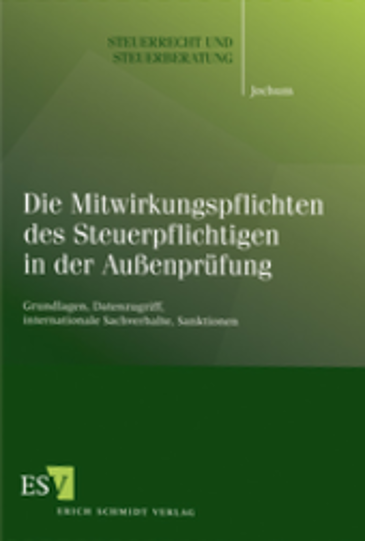  Die Mitwirkungspflichten des Steuerpflichtigen in der Außenprüfung