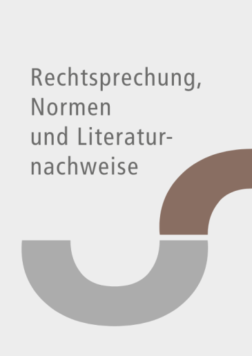  Rechtsprechung, Gesetze und Literaturnachweise Versicherungsrecht