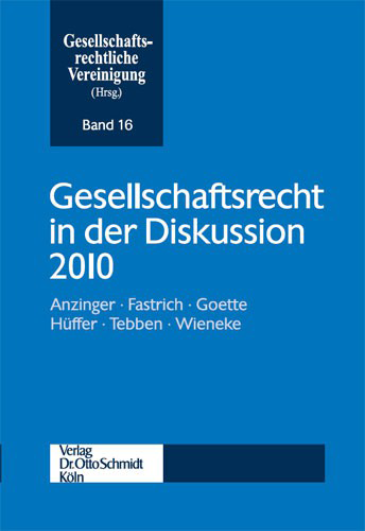  Gesellschaftsrecht in der Diskussion 2010