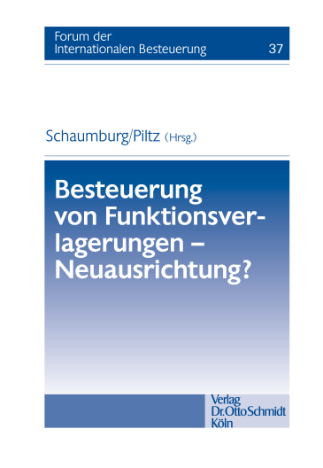  Besteuerung von Funktionsverlagerungen – Neuausrichtung?