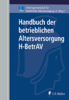 Handbuch der betrieblichen Altersversorgung - H-BetrAV, Teil II