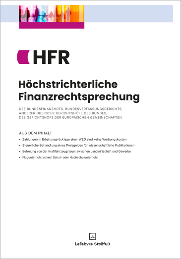  Höchstrichterliche Finanzrechtsprechung (HFR)
