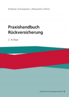 Praxishandbuch: Rückversicherung