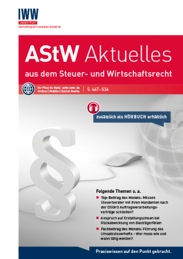  Aktuelles aus dem Steuer- und Wirtschaftsrecht (AStW)